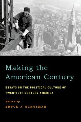 Schulman |  Making the American Century | Buch |  Sack Fachmedien