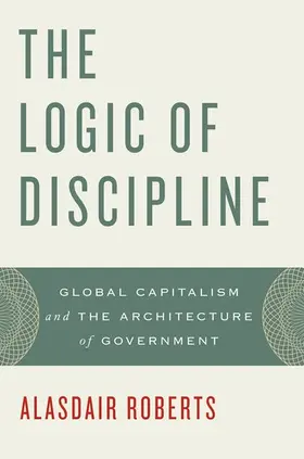 Roberts |  The Logic of Discipline | Buch |  Sack Fachmedien