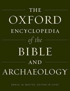 Zangenberg / Master / Faust |  The Oxford Encyclopedia of the Bible and Archaeology | Buch |  Sack Fachmedien