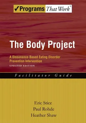 Stice / Rohde / Shaw |  Body Project Facilitator Guide | Buch |  Sack Fachmedien