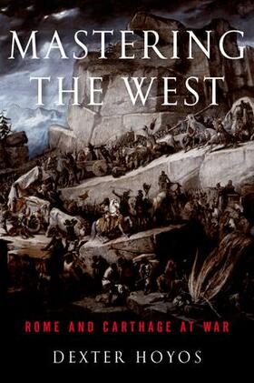 Hoyos | Mastering the West | Buch | 978-0-19-986010-4 | sack.de