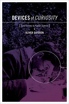 Gaycken |  Devices of Curiosity | Buch |  Sack Fachmedien