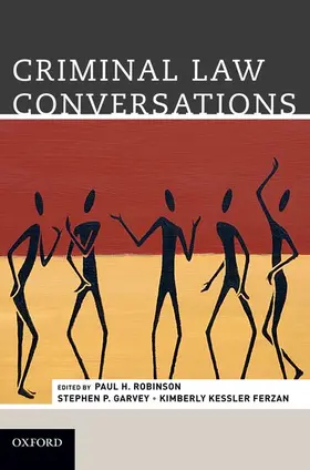 Robinson / Garvey / Ferzan |  Criminal Law Conversations | Buch |  Sack Fachmedien