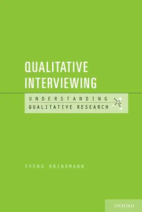 Brinkmann |  Qualitative Interviewing | Buch |  Sack Fachmedien