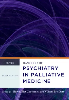 Breitbart / Chochinov |  Handbook of Psychiatry in Palliative Medicine | Buch |  Sack Fachmedien