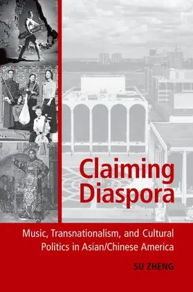 Zheng |  Claiming Diaspora | Buch |  Sack Fachmedien