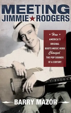 Mazor |  Meeting Jimmie Rodgers | Buch |  Sack Fachmedien