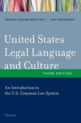 Brostoff / Sinsheimer |  United States Legal Language and Culture | Buch |  Sack Fachmedien