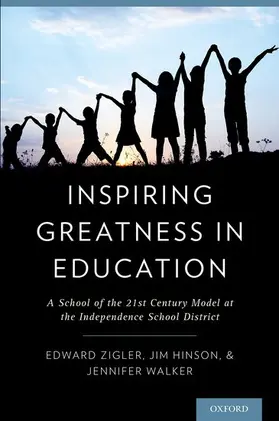 Zigler / Hinson / Walker |  Inspiring Greatness in Education | Buch |  Sack Fachmedien