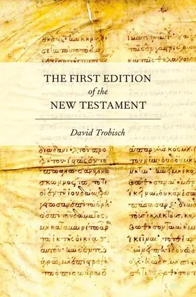 Trobisch |  The First Edition of the New Testament | Buch |  Sack Fachmedien