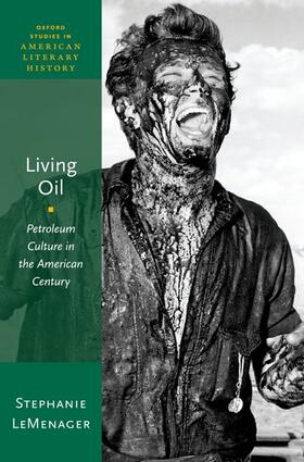 LeMenager |  Living Oil | Buch |  Sack Fachmedien