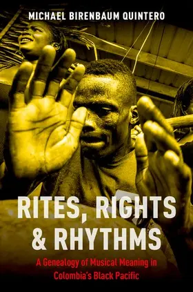 Birenbaum Quintero |  Rites, Rights and Rhythms | Buch |  Sack Fachmedien