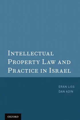 Liss / Adin |  Intellectual Property Law and Practice in Israel | Buch |  Sack Fachmedien