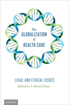 Cohen | The Globalization of Health Care | Buch | 978-0-19-991790-7 | sack.de