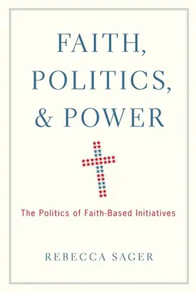 Sager |  Faith, Politics, & Power | Buch |  Sack Fachmedien