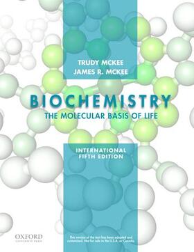 McKee |  Biochemistry: The Molecular Basis of Life | Buch |  Sack Fachmedien