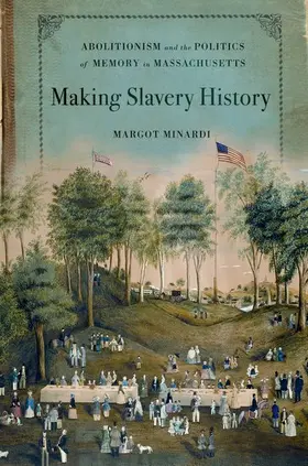 Minardi |  Making Slavery History | Buch |  Sack Fachmedien