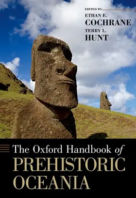 Hunt / Cochrane |  The Oxford Handbook of Prehistoric Oceania | Buch |  Sack Fachmedien