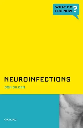 Gilden |  Neuroinfections | Buch |  Sack Fachmedien