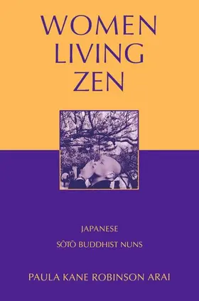 Arai |  Women Living Zen | Buch |  Sack Fachmedien