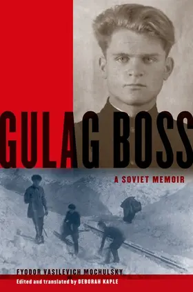 Mochulsky |  Gulag Boss | Buch |  Sack Fachmedien