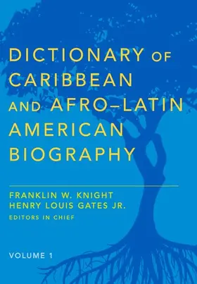 Knight / Gates |  Dictionary of Caribbean and Afro-Latin American Biography | Buch |  Sack Fachmedien