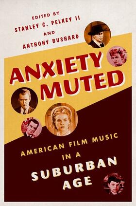 Pelkey / Bushard |  Anxiety Muted | Buch |  Sack Fachmedien