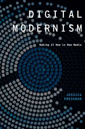 Pressman |  Digital Modernism | Buch |  Sack Fachmedien