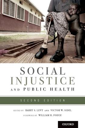 Levy / Sidel |  Social Injustice and Public Health | Buch |  Sack Fachmedien