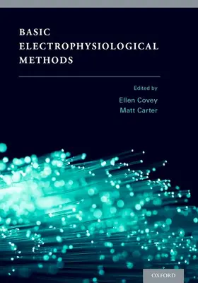 Covey / Carter |  Basic Electrophysiological Methods | Buch |  Sack Fachmedien