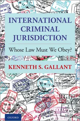 Gallant |  International Criminal Jurisdiction | Buch |  Sack Fachmedien