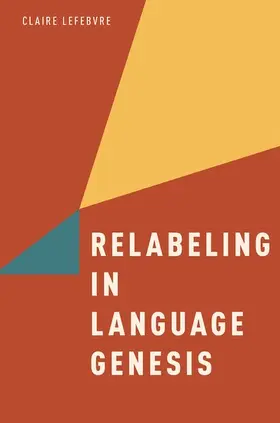 Lefebvre |  Relabeling in Language Genesis | Buch |  Sack Fachmedien