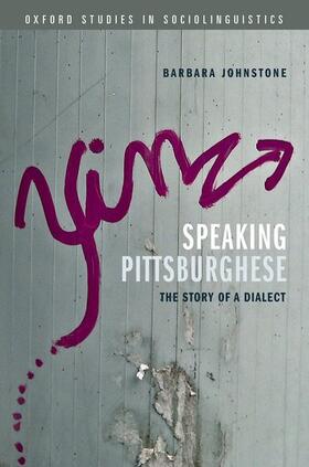 Johnstone |  Speaking Pittsburghese | Buch |  Sack Fachmedien