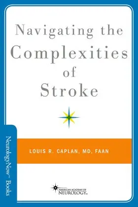 Caplan |  Navigating the Complexities of Stroke | Buch |  Sack Fachmedien