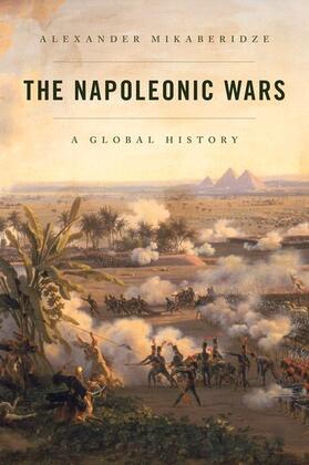 Mikaberidze |  The Napoleonic Wars | Buch |  Sack Fachmedien