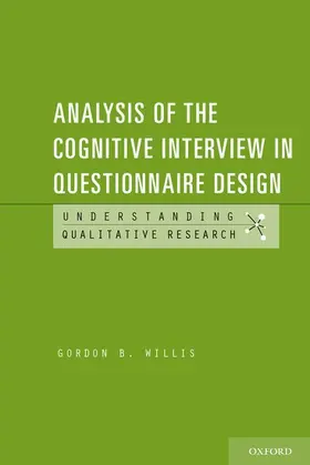 Willis |  Analysis of the Cognitive Interview in Questionnaire Design | Buch |  Sack Fachmedien