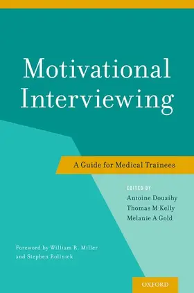 Douaihy / Gold / Kelly |  Motivational Interviewing | Buch |  Sack Fachmedien