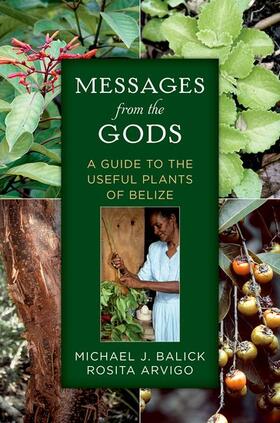 Balick / Arvigo |  Messages from the Gods | Buch |  Sack Fachmedien