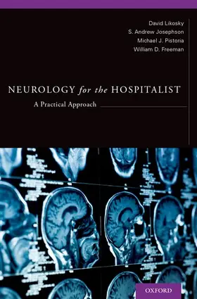 Likosky / Josephson / Pistoria |  Neurology for the Hospitalist | Buch |  Sack Fachmedien