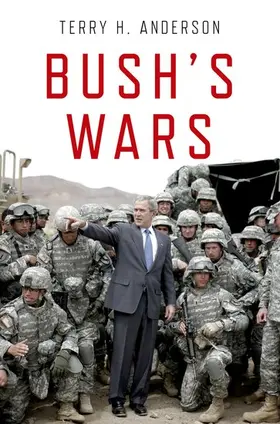 H. Anderson |  Bush's Wars | Buch |  Sack Fachmedien