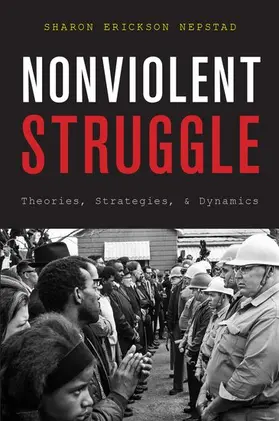 Nepstad |  Nonviolent Struggle | Buch |  Sack Fachmedien