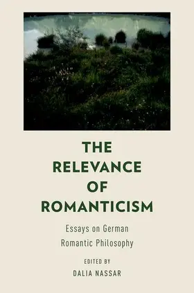 Nassar |  The Relevance of Romanticism | Buch |  Sack Fachmedien