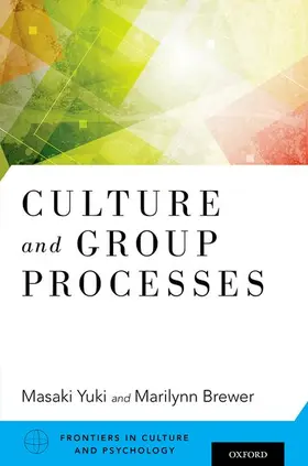 Yuki / Brewer |  Culture and Group Processes | Buch |  Sack Fachmedien