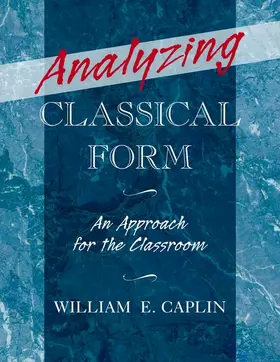 Caplin |  Analyzing Classical Form | Buch |  Sack Fachmedien