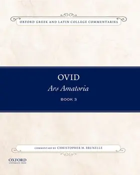 Brunelle |  Ovid, Ars Amatoria Book Three | Buch |  Sack Fachmedien