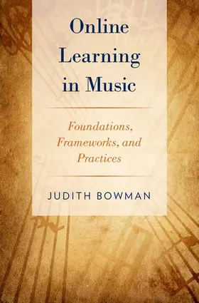 Bowman |  Online Learning in Music | Buch |  Sack Fachmedien