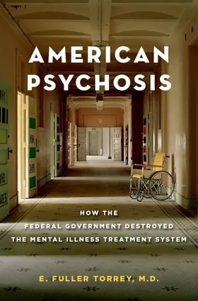 Torrey |  American Psychosis | Buch |  Sack Fachmedien