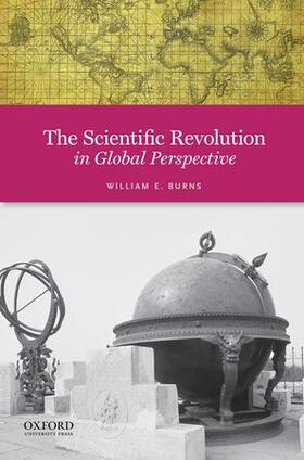 Burns |  The Scientific Revolution in Global Perspective | Buch |  Sack Fachmedien