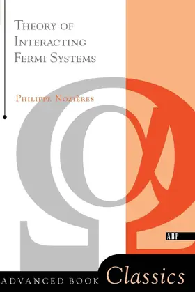 Nozieres |  Theory Of Interacting Fermi Systems | Buch |  Sack Fachmedien