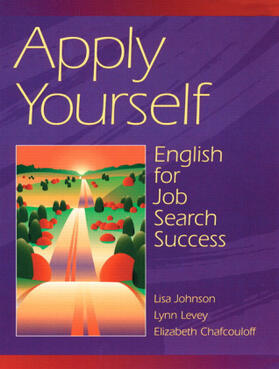 Johnson / Levey / Chafcouloff |  Apply Yourself | Buch |  Sack Fachmedien